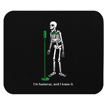 Discover Humerous skeleton Mouse Pads