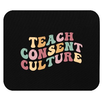 Discover Teach consent culture Mouse Pads