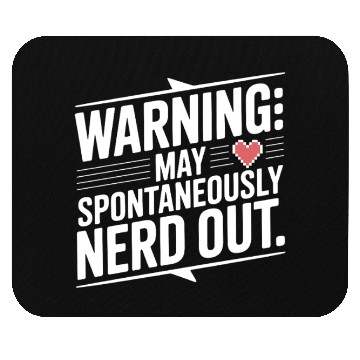 Discover Warning May Spontaneously Nerd Out Mouse Pads