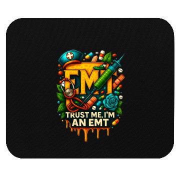 Discover EMT Trust Me I'm an Emergency Medical Technician Mouse Pads