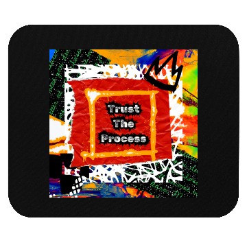Discover Trust The Process Graffiti Art Design Mouse Pads