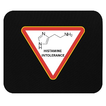 Discover Funny Histamine Intolerance Saying Allergy Reactio Mouse Pads