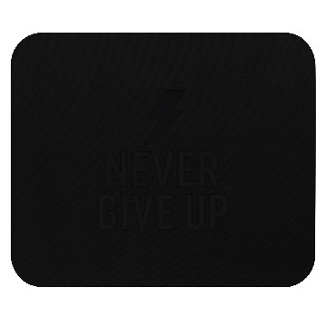 Discover Motivational Lightning Never Give Up Design Mouse Pads