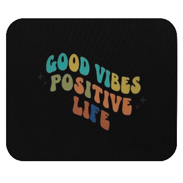 Discover Colorful Positive Vibes Typography Design Mouse Pads
