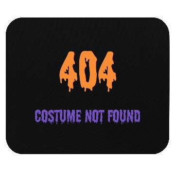 Discover 404 Costume Not Found - Halloween Party Mouse Pads