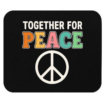 Discover Together for Peace Colorful Unity Mouse Pads