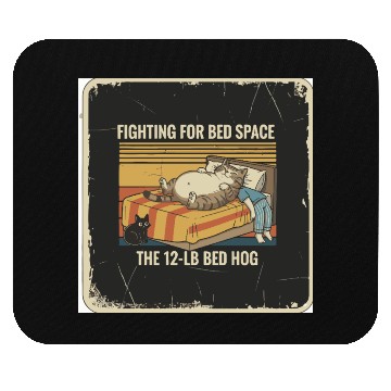 Discover Fighting for Bed Space Cat Design Mouse Pads