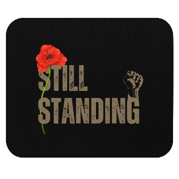 Discover Still Standing Mouse Pads - Disabled Veteran Support