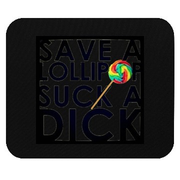 Discover Save A Lollipop Mouse Pads