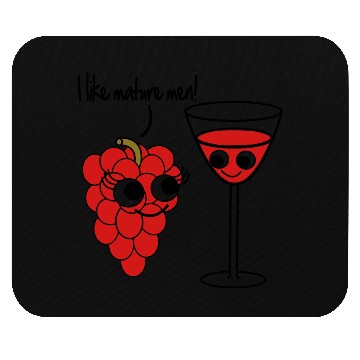 Discover "I like mature men" Grape / Wine Vector Design Mouse Pads