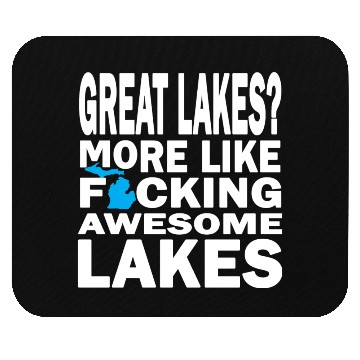 Discover Funny Great Lakes Awesome Humor Apparel Clothing Mouse Pads