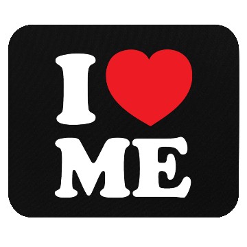 Discover I Love Me Mouse Pads