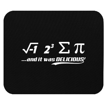 Discover PI-IT WAS DELICIOUS Mouse Pads