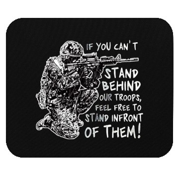 Discover Stand Behind Our Troops Canadian Military Mouse Pads
