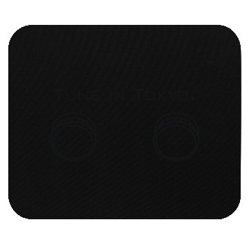 Discover Tune in Tokyo Mouse Pads
