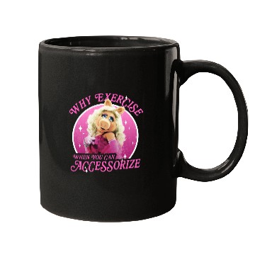 Discover Disney The Muppets Miss Piggy Why Exercise Accessorize Mugs