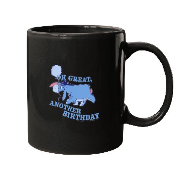 Discover Disney Winnie The Pooh Eeyore Oh Great Another Birthday Mugs