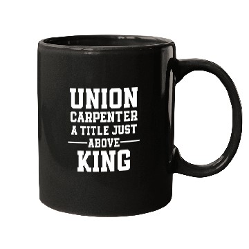 Discover Union Carpenter Union Carpentry Worker 4 Mugs