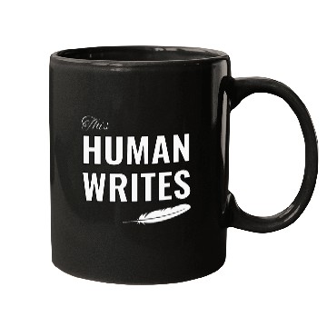 Discover This Human Writes Mugs