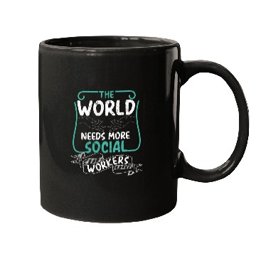 Discover The World Needs More Social Workers Helping Others Mugs