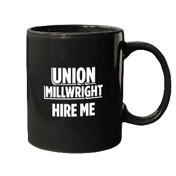 Discover Union Millwright Industrial Mechanic Worker 45 Mugs