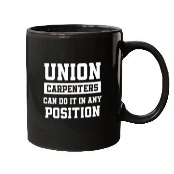 Discover Union Carpenter Union Carpentry Worker 37 Mugs