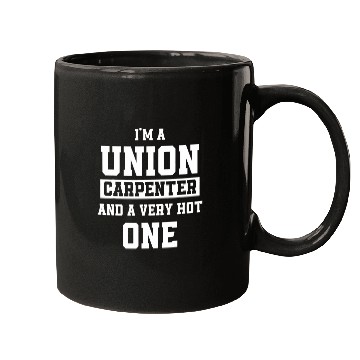 Discover Union Carpenter Union Carpentry Worker 38 Mugs