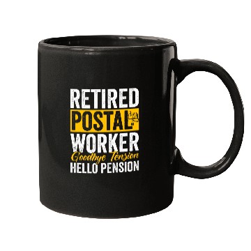 Discover Retired Postal Worker Goodbye Tension Hello Pension 8 Mugs