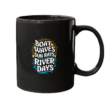 Discover Boat Waves Sun Rays River Days Mugs