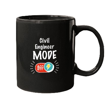 Discover Job Mode On For hardworking And Motivated Civil Engineer Mugs