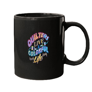 Discover Sewing Machine Quilters Live A Colorful Life Quilting Patchwork Seamstress Mugs