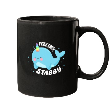 Discover Feeling Stabby Unicorns Narwhal Whale Kawaii Mugs