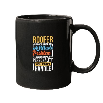 Discover Roofer Attitude Problem for Roof Construction Worker Mugs