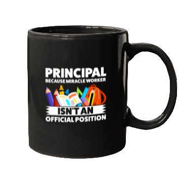 Discover Principal because miracle worker Principal Mugs