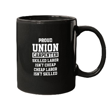 Discover Union Carpenter Union Carpentry Worker 5 Mugs