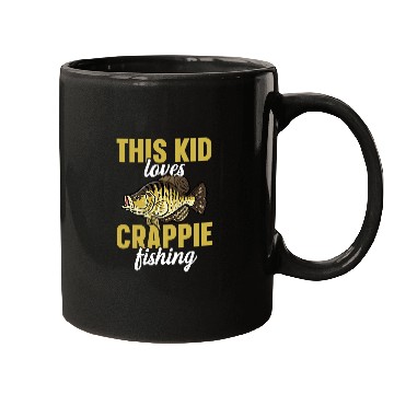 Discover Fishing Crappie Fish This Kid Loves Crappie Fishing Fisher Mugs