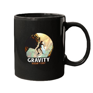 Discover Climbing Climber Rock Climbing Gravity Doesnt Exist Rock Climber Climb Mugs