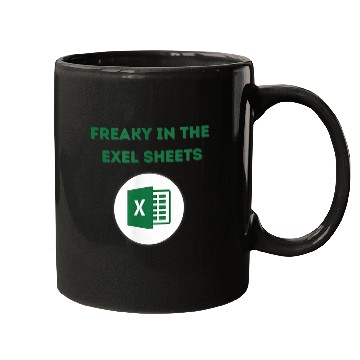 Discover Freaky In the Excel Sheets Mugs