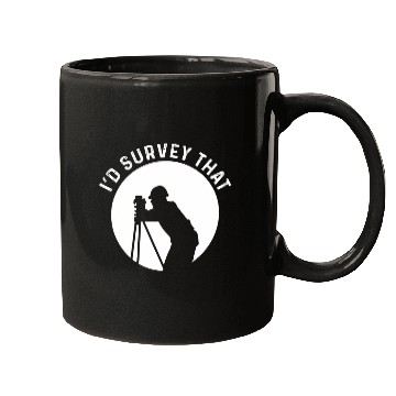 Discover Id Survey That Cartographer Land Examiner Land Surveyor Mugs