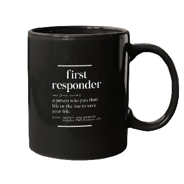 Discover First Responder Definition Funny Definition Frontline Worker Mugs
