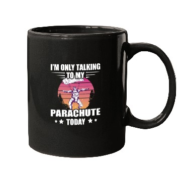 Discover Skydiving Gift Im Only Talking Sunset Paragliding Parachute Mugs