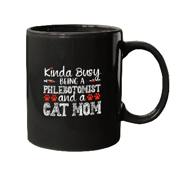 Discover Cat Mom Funny Phlebotomist Phlebotomy technician Tech nurses Mugs
