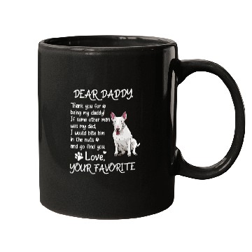 Discover Dear Daddy Bull Terrier Dog Dad Fathers Day 144 Mugs