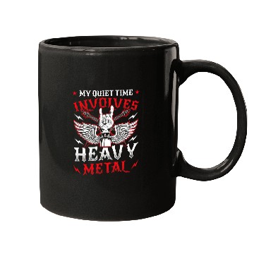 Discover My Quiet Time Involves Heavy Metal Mugs