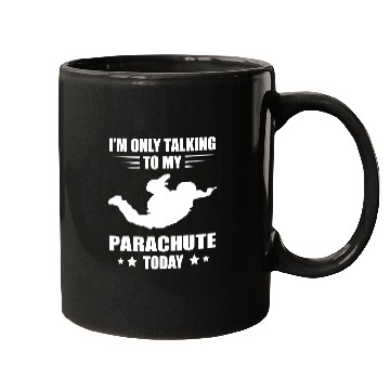 Discover Skydiving Gift Im Only Talking Skydiver Parachute Paragliding Skydiving Mugs