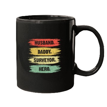 Discover Husband Daddy Surveyor Hero Mens Land Examiner Cartographer Mugs