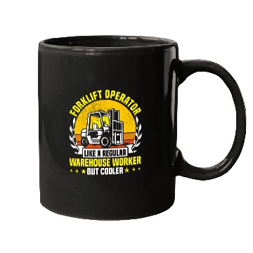 Discover Forklift Operator like a regular Warehouse Worker but cooler 1 Mugs