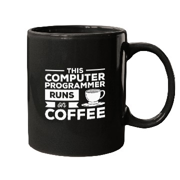 Discover This Computer Programmer Runs On Coffee Programming Coding Mugs