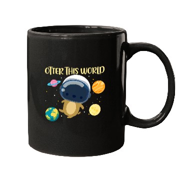 Discover Otters This World Space Planets Astronomy Astronaut Mugs