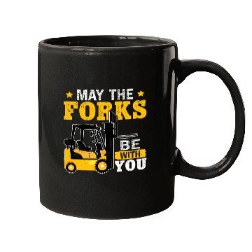 Discover Forklift Operator May The Forks Be With You Mugs